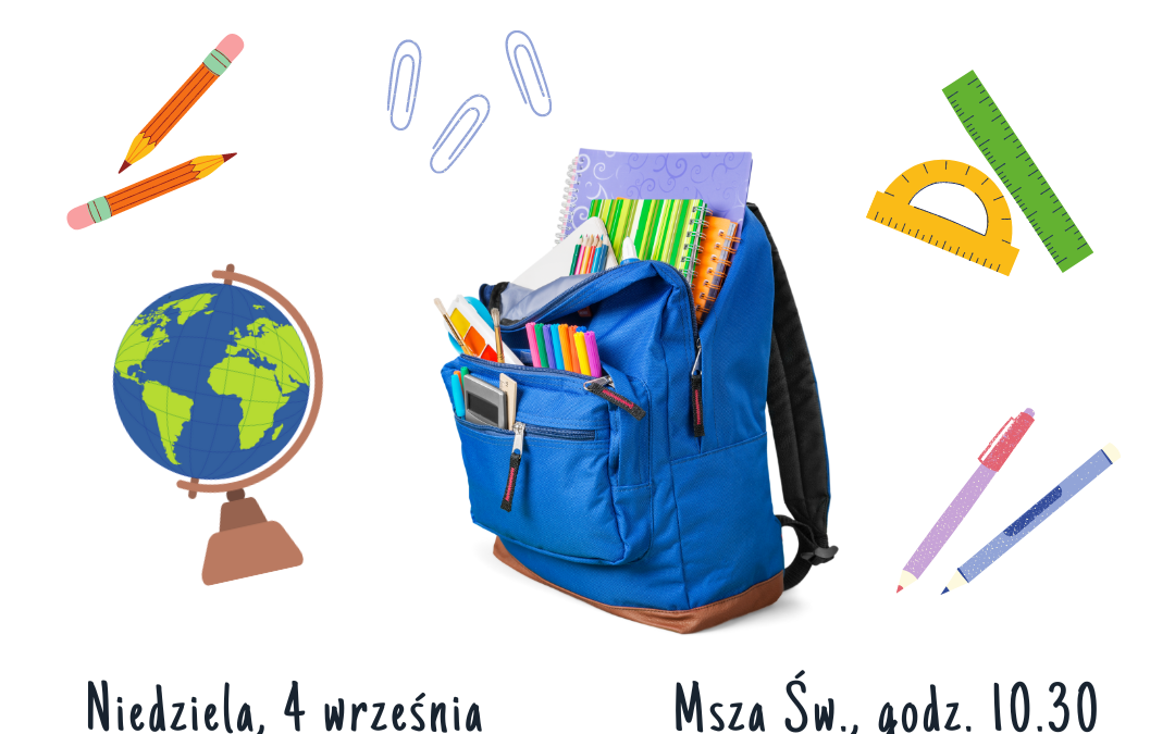 Błogosławieństwo przyborów szkolnych