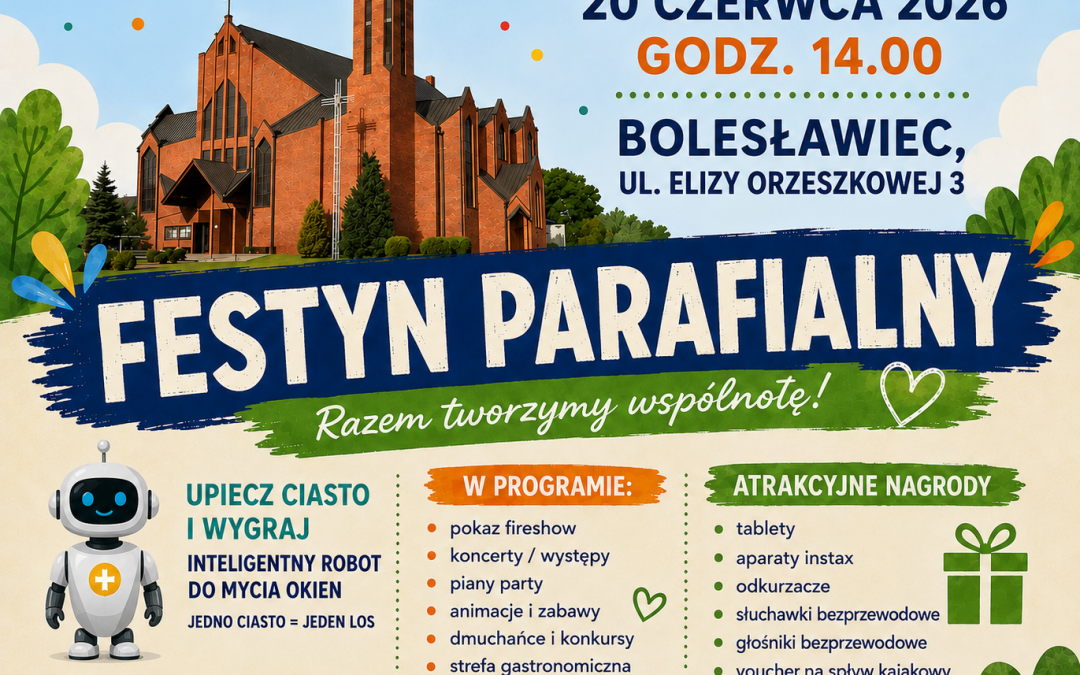 Festyn Parafialny w Bolesławcu już 20 czerwca!